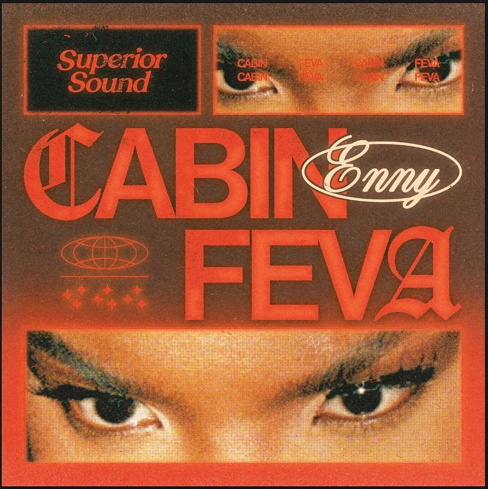ENNY - Cabin Feva