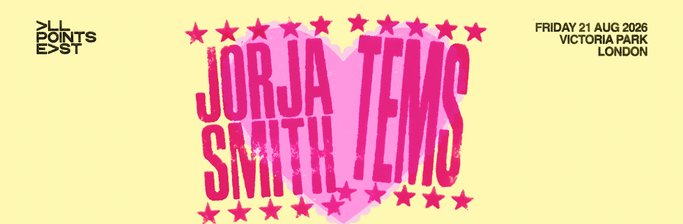 All Points East adds major names to Jorja Smith & Tems’ curated 2026 line-up!