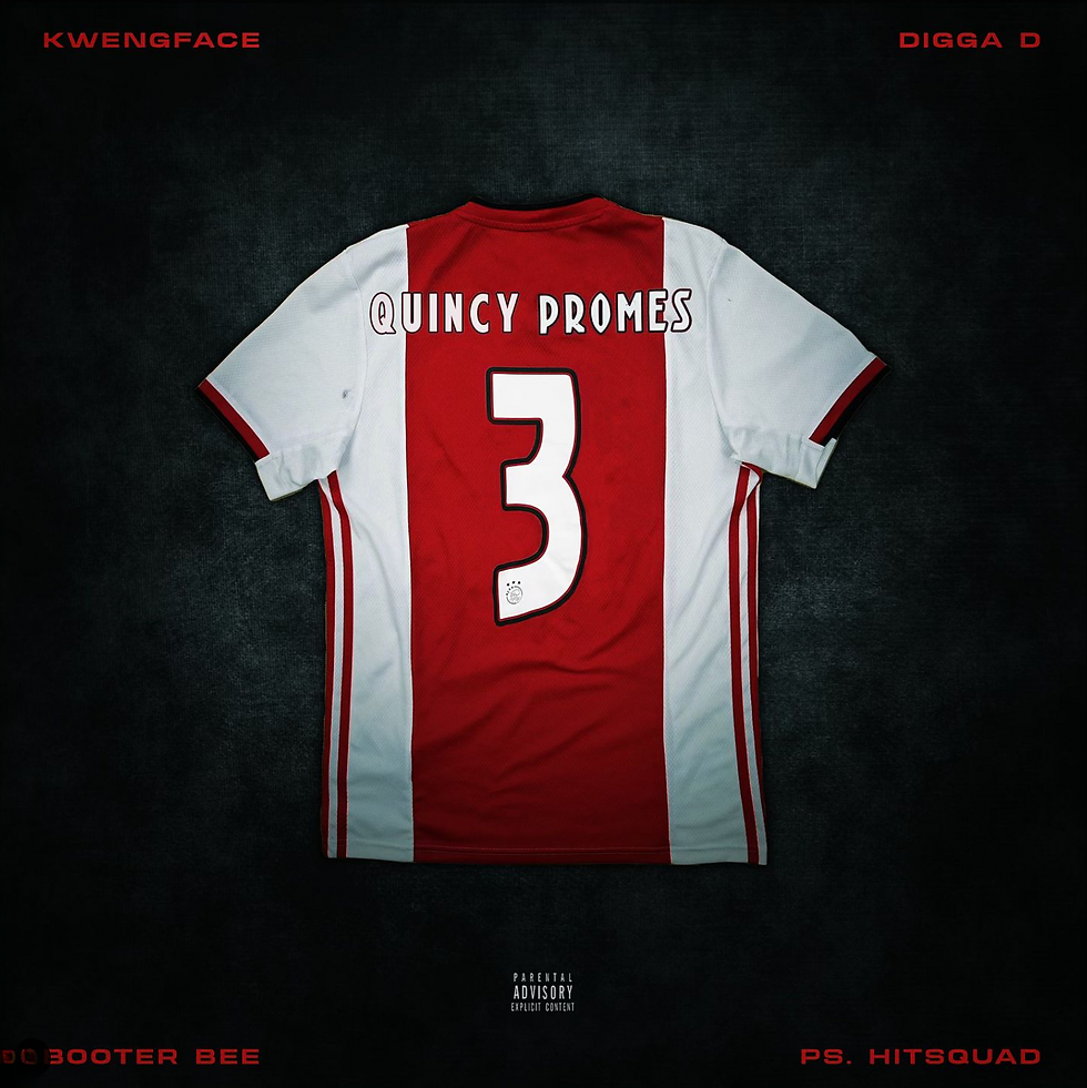 Kwengface, Digga D, Booter Bee & PS Hitsquad - Quincy Promes