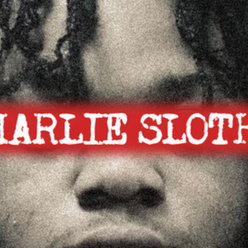 NEW: Blanco & MizOrMac - Charlie Sloth