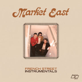 French Street Instrumentals by Market East Out Now