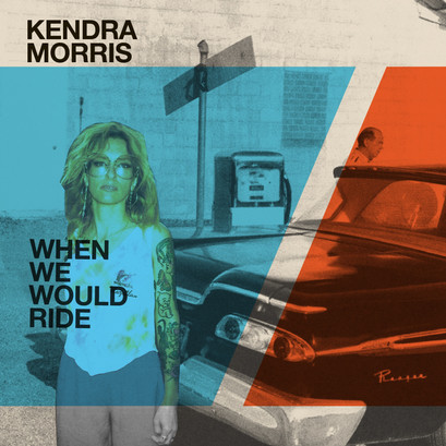 New Kendra Morris Single "When We Would Ride" Produced by EHS Out Now