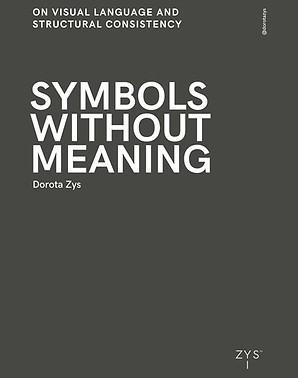 SYMBOLS_WITHOUT_MEANING_Dorota_Zys.jpg