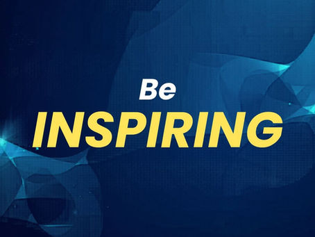 Be Inspiring
