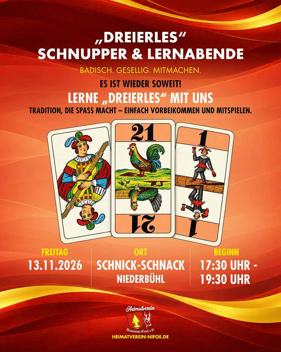 Ein Veranstaltungsplakat für das Dreierles Kartenspiel vom Heimatverein Niederbühl. Abgebildet ist eine traditionelle Cego-Karte „Gsties“. Der Text kündigt Lernabende im Frühjahr 2026 im Gasthaus Schnick-Schnack an: 23. Januar, 13. Februar und 13. März, jeweils von 17:30 bis 19:30 Uhr. Unten links ist das Logo des Heimatvereins Niederbühl zu sehen.