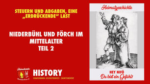 Niederbühl und Förch im Mittelalter – Dorfgründung & Geschichte Teil 2 | Heimatverein NiFö