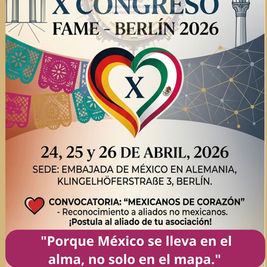 CONVOCATORIA: "MÉXICO EN EL CORAZÓN" – RECONOCIMIENTO FAME 2026