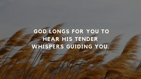 Listen to the Whisper of God