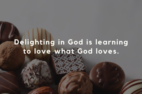 Tasting Divine Delight