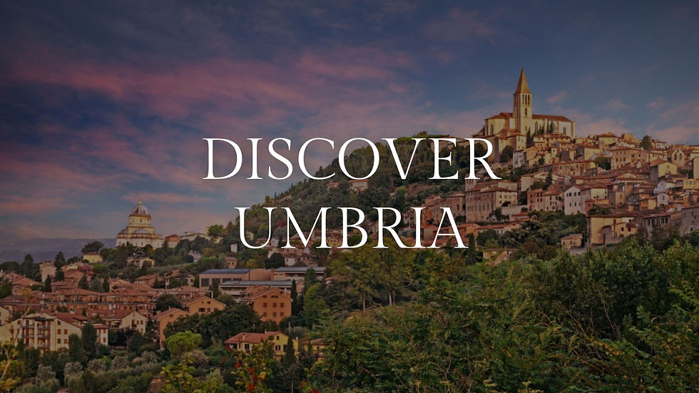 Discover Umbria