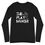 Thumbnail: Terian Williams "The Playmaker" Long Sleeve TShirt
