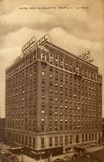 Hotel Pere Marquette - Site of Illinois Academy of Fine Arts exhibition in Peoria