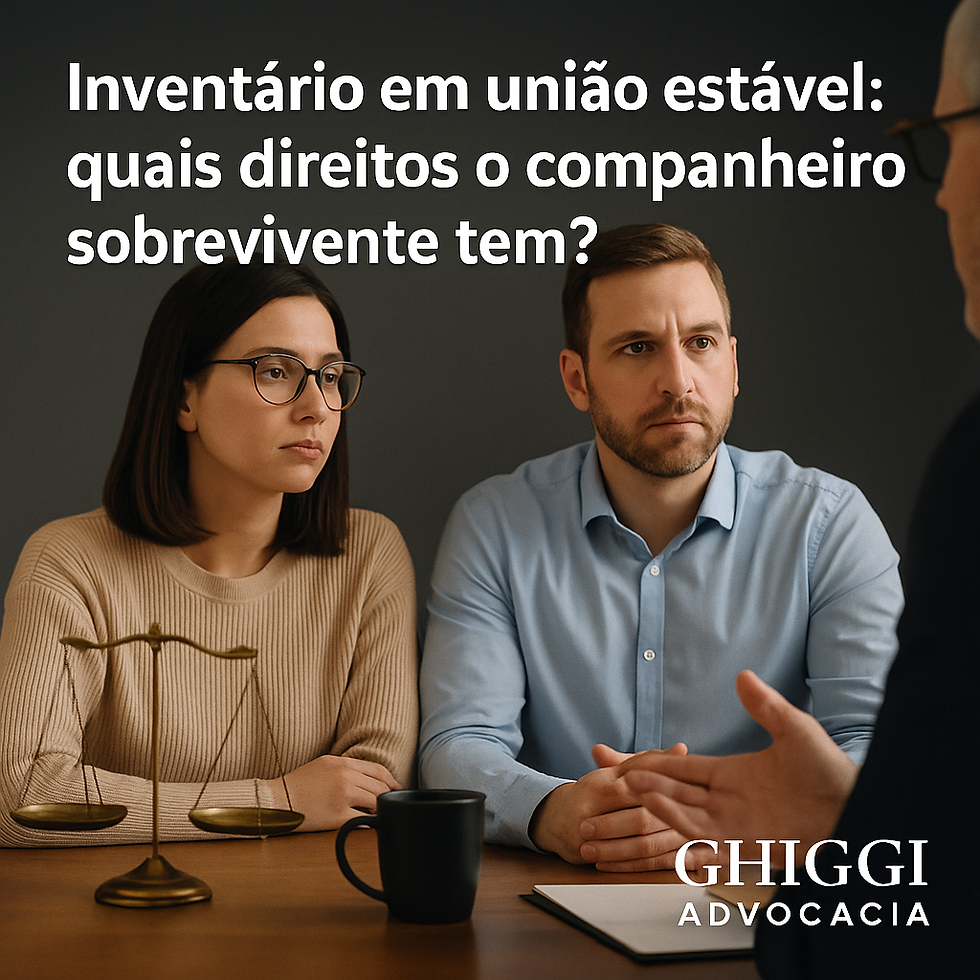 Inventário em união estável: quais direitos o companheiro sobrevivente tem?