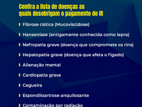 Doenças que Geram ISENÇÃO do IMPOSTO DE RENDA