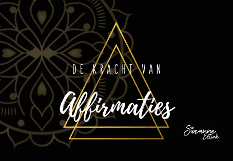 De Kracht van Affirmaties
