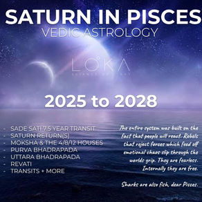 Saturn in Pisces (Vedic) 2025-2028