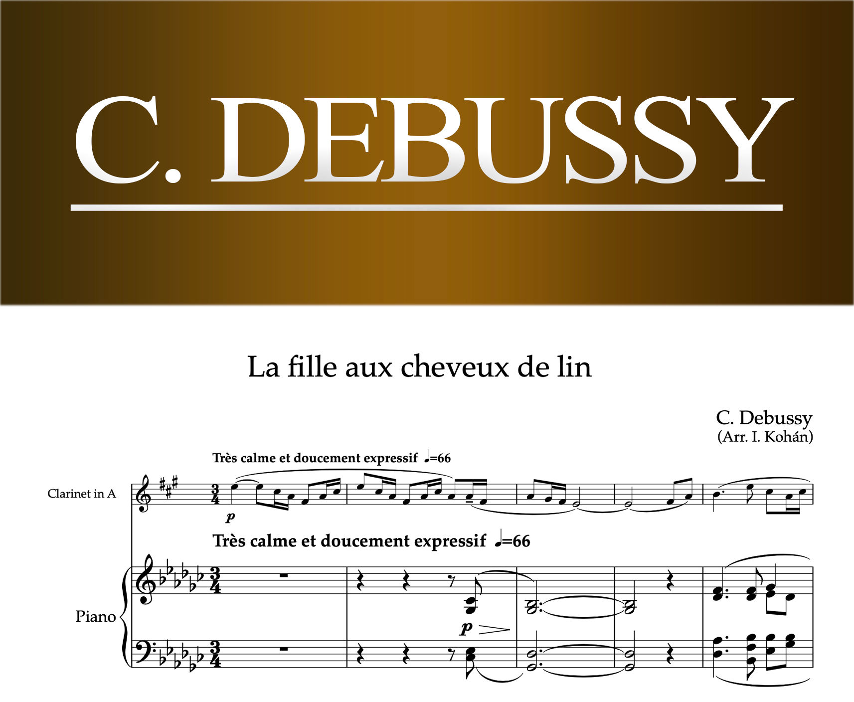 ドビュッシー：亜麻色の髪の乙女 （クラリネット・ピアノ版編曲：コハーン・イシュトヴァーン）