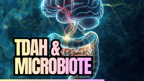 TDAH & MICROBIOTE