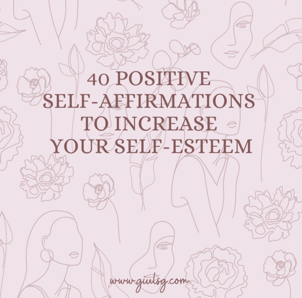 40 Positive Self Affirmations digital format