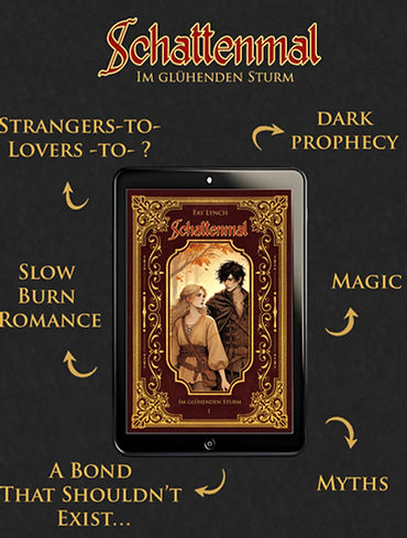 Schattenmal BandI Fay Lynch Tropes Myths and Magic, Enemies to Lovers, Slow Burn