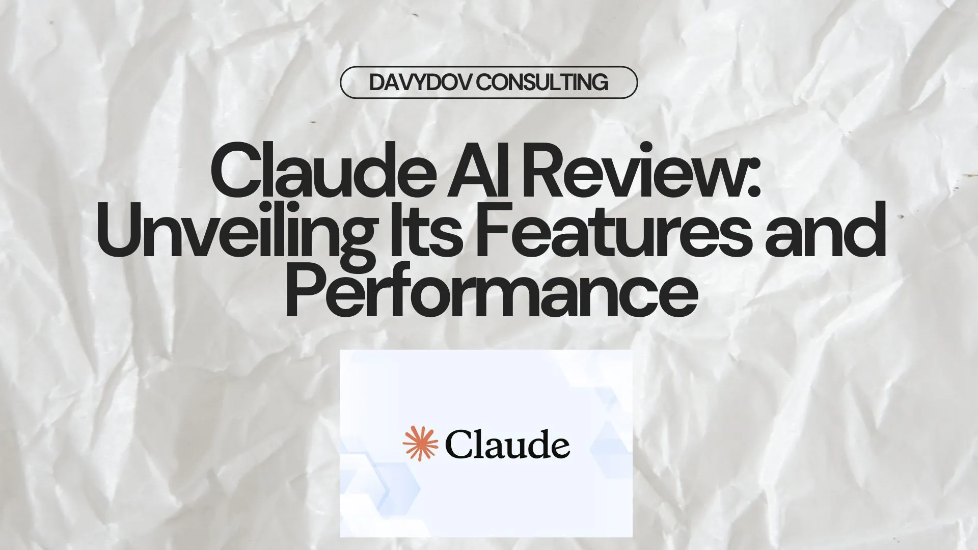 Performance and usability highlights of Claude AI