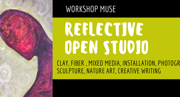 GET SCHOOLED: Reflective Open Studio (October 29)