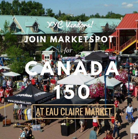 GET TOGETHER: Canada Turns 150 at Eau Claire (July 1)