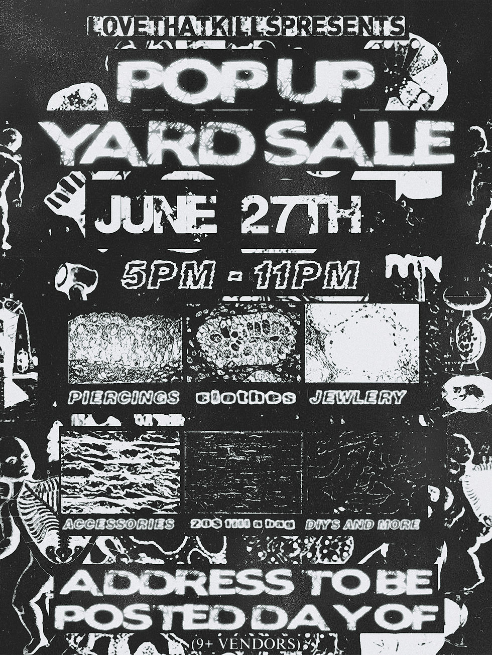 Lovethatkills Presents: Pop Up Yard Sale