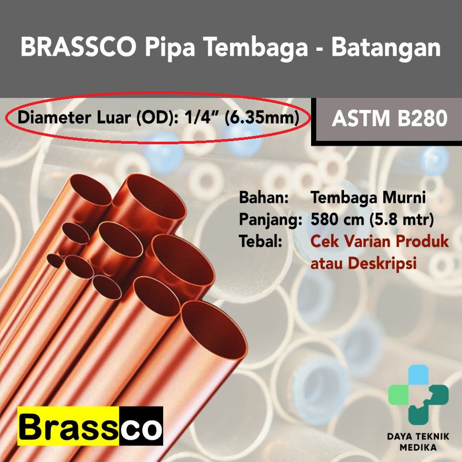 BRASSCO Pipa Tembaga 1/4" (6.35mm) - ASTM B8280 - Batangan