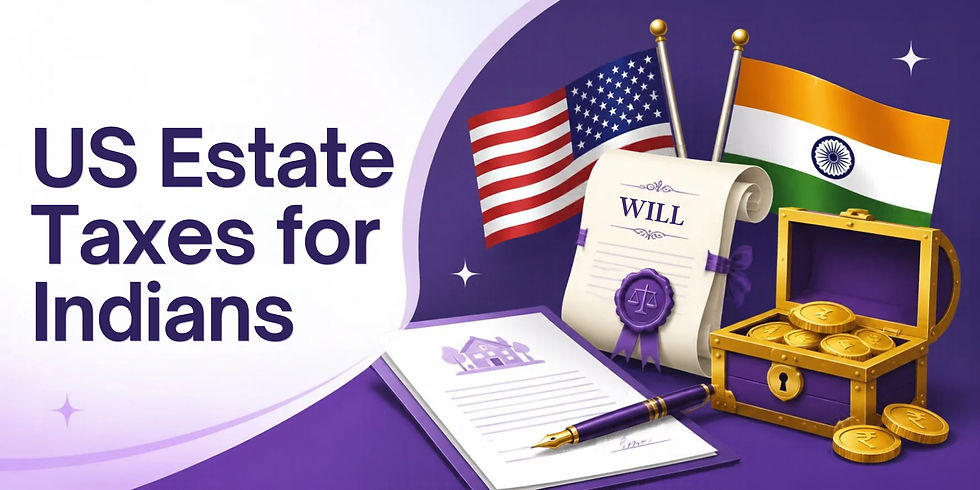 US estate tax situation for Indian residents