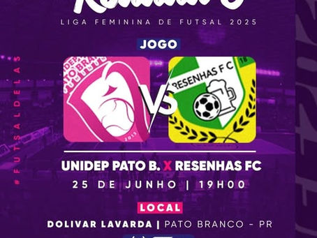 🏆 Rodada 8 da LFF 2025: UNIDEP Pato Branco recebe o Resenhas FC nesta terça-feira