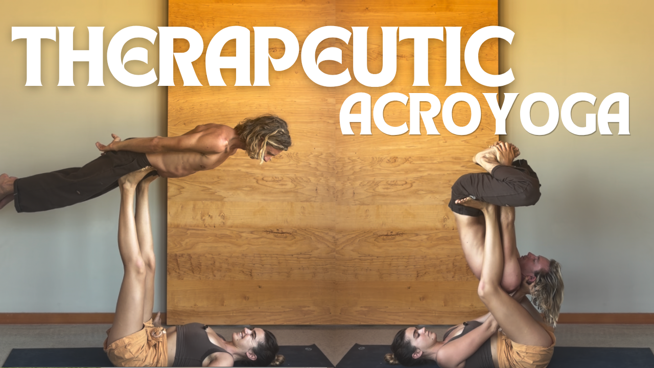 Intermediate Therapeutic Acroyoga