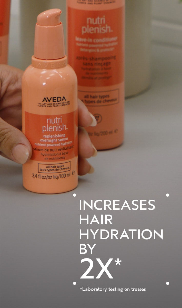 Aveda Nutriplenish Replenishing Overnight Serum increases hair hydration by 2X overnight