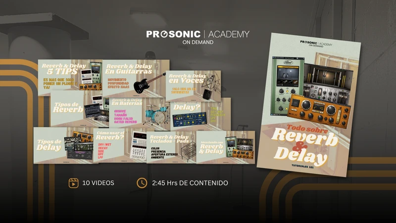 Curso: Todo sobre reverb y delay