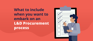 Responsible for an L&D Procurement process? Tips here!
