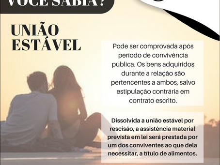 UNIÃO ESTÁVEL - VOCÊ SABIA?