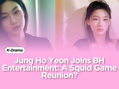 Jung Ho Yeon Joins BH Entertainment: A Squid Game Reunion?