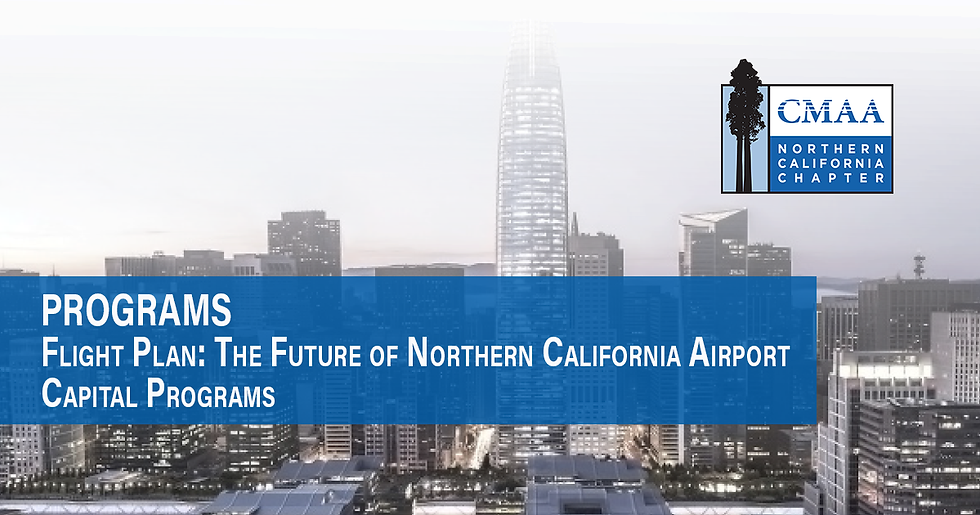 Flight Plan: The Future of Northern California Airport Capital Programs