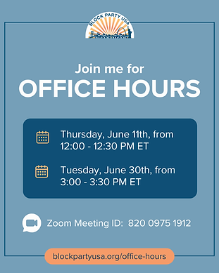 Block Party USA Office Hours