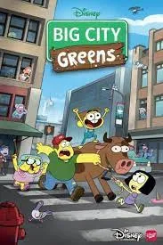 Cartoon show called "Big City Greens" by Disney