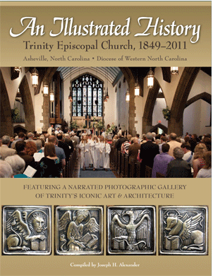 The cover of "An Illustrated History, Trinity Episcopal Church, 1849–2011"