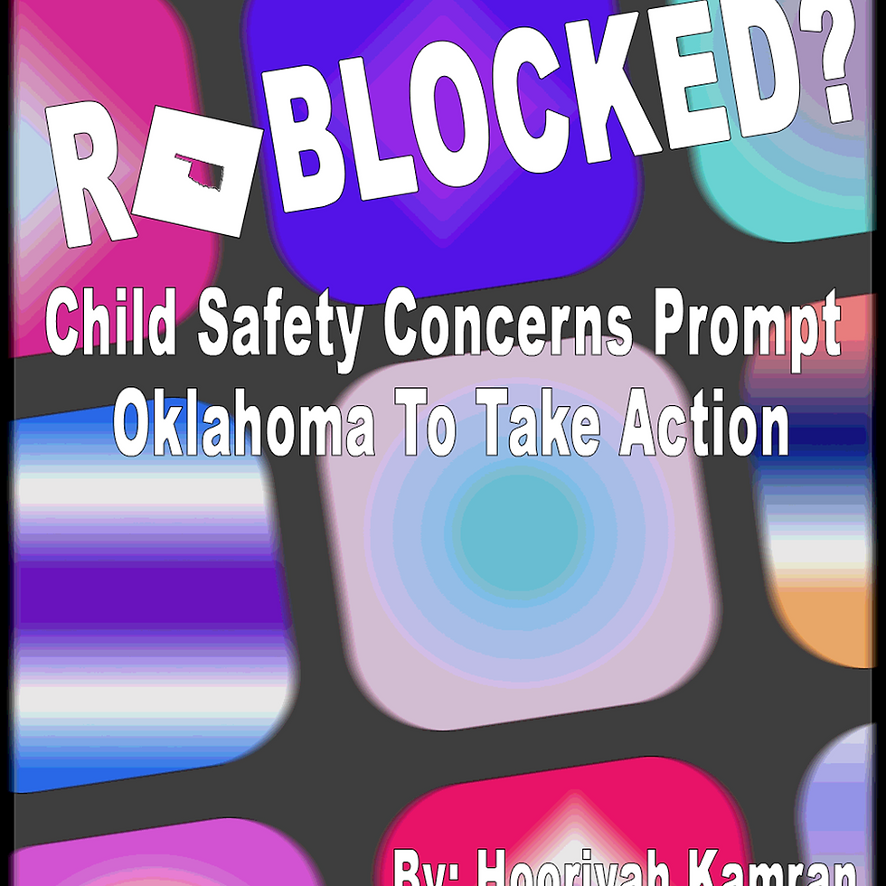 RoBlocked? Child Safety Concerns Prompt Oklahoma to Take Action