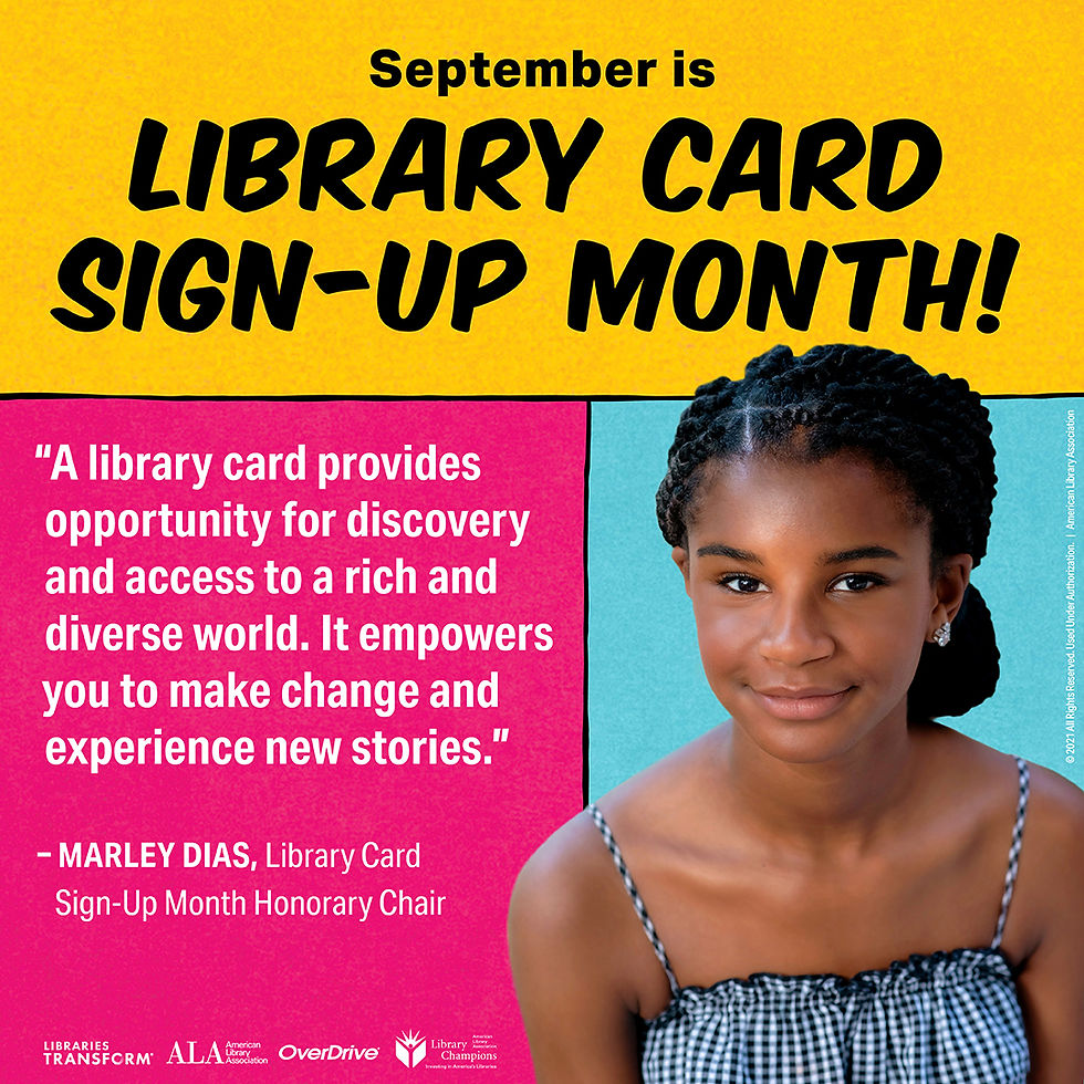 photo of Marley Dias and graphics Library Card Sign-up Month