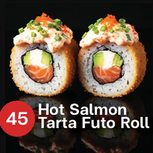 NR.45 Hot salmon tartar futo roll