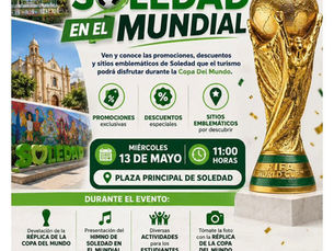 SOLEDAD SE SUMA AL AMBIENTE MUNDIALISTA CON PROGRAMA TURÍSTICO Y RÉPLICA DE LA COPA DEL MUNDO