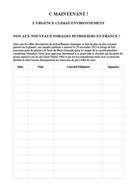 Pétition du collectif Cmaintenant contre le projet de forage de nouveaux puits de pétrole par la société Vermilion à la Teste-de-Buch dans le bassin d'Arcachon (Gironde). 