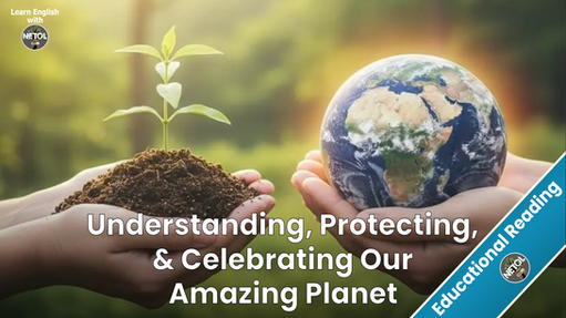 Edublog - Earth Day: Understanding, Protecting, and Celebrating Our Amazing Planet