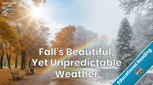 Edublog - Fall's Beautiful, Yet Unpredictable Weather