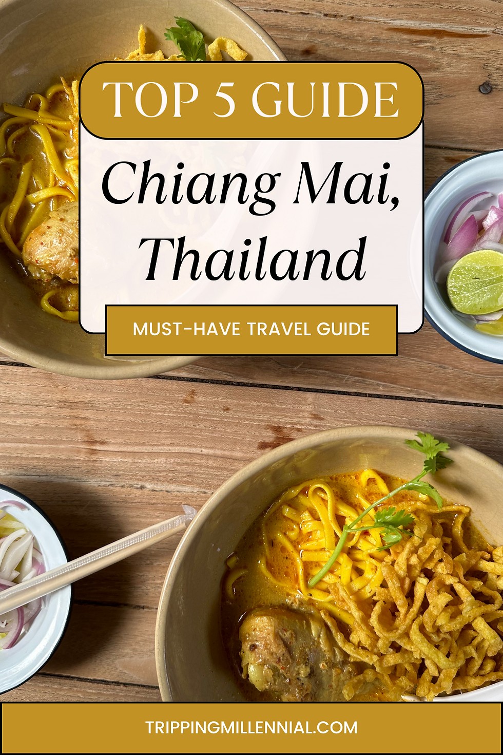 Pinterest Cover Top 5 Guide Chiang Mai Thailand Tripping Millennial