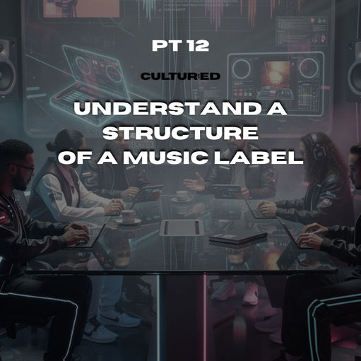 Core Departments In A Major Record Label | CULTUR:ED